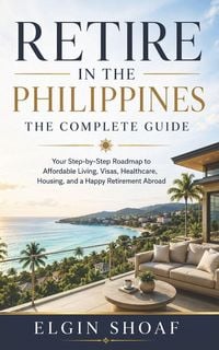 Produktbild: Retire in the Philippines