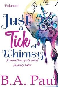 Produktbild: Just a Tick of Whimsy Volume 1