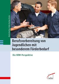 Produktbild: Berufsvorbereitung von Jugendlichen mit besonderem F&ouml;rderbedarf