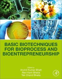Produktbild: Basic Biotechniques for Bioprocess and Bioentrepreneurship