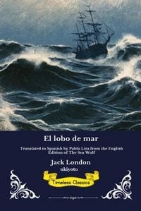 Produktbild: El lobo de mar | Spanish Edition of The Sea Wolf