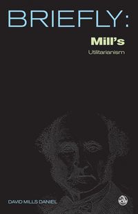 Produktbild: John Stuart Mill's Utilitarianism