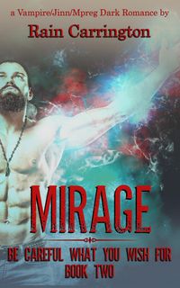 Produktbild: Mirage (Bee Careful What You Wish For, #2)