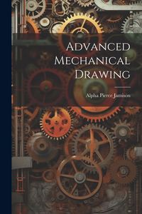 Produktbild: Advanced Mechanical Drawing