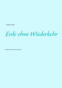 Produktbild: Erde ohne Wiederkehr