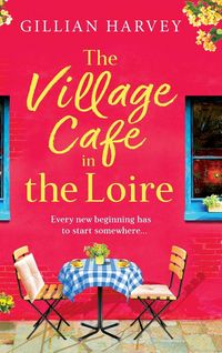 Produktbild: The Village Cafe in the Loire