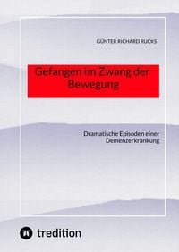 Produktbild: Gefangen im Zwang der Bewegung
