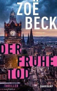 Produktbild: Der fr&uuml;he Tod - Thriller (Schottland-Reihe 2)