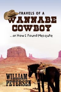 Produktbild: Travels of a Wannabe Cowboy