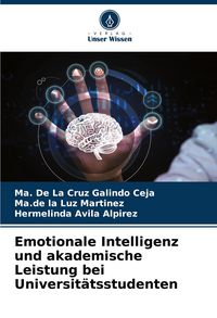 Produktbild: Emotionale Intelligenz und akademische Leistung bei Universit&auml;tsstudenten