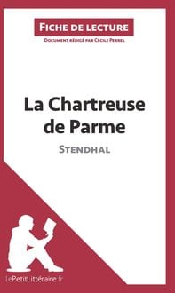 Produktbild: La Chartreuse de Parme de Stendhal (Fiche de lecture)