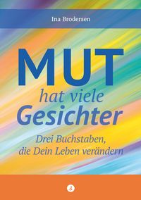 Produktbild: Mut hat viele Gesichter