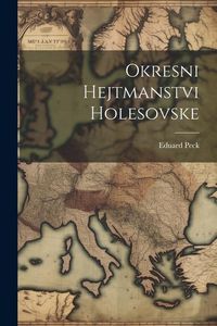 Produktbild: Okresni Hejtmanstvi Holesovske