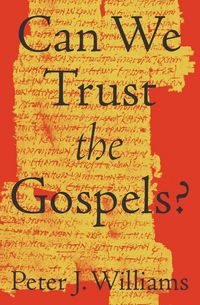 Produktbild: Can We Trust the Gospels?