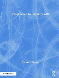 Produktbild: Lambeth, C: Introduction to Puppetry Arts