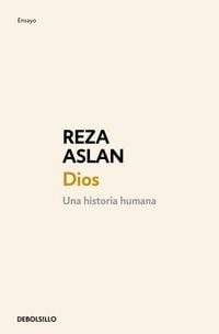Produktbild: Dios: Una Historia Humana / God: A Human History