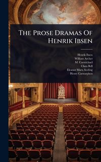 Produktbild: The Prose Dramas Of Henrik Ibsen