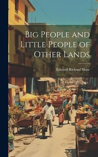 Produktbild: Big People and Little People of Other Lands
