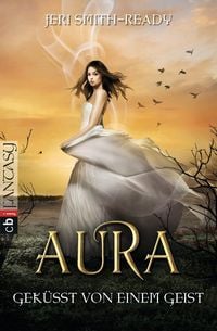 Produktbild: Smith-Ready, J: Aura 2 - Gek&uuml;sst von einem Geist