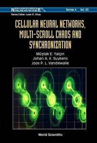 Produktbild: Cellular Neural Networks, Multi-Scroll Chaos and Synchronization