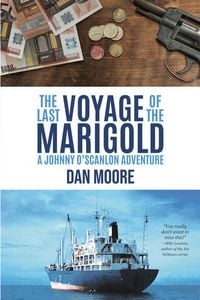 Produktbild: The Last Voyage of the Marigold: A Johnny O'Scanlon Adventure