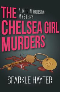 Produktbild: The Chelsea Girl Murders
