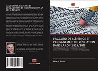 Produktbild: L'accord De Cl&eacute;mence Et L'engagement De R&eacute;siliation Dans La Loi 12.529/2011
