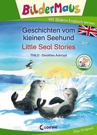Bild vom Artikel Bildermaus - Mit Bildern Englisch lernen - Geschichten vom kleinen Seehund - Little Seal Stories vom Autor Thilo