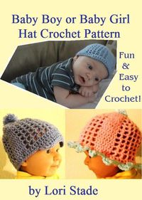 Produktbild: Precious Baby Boy and Girl Hats Crochet Pattern