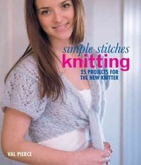 Bild vom Artikel Knitting: 25 Projects for the New Knitter vom Autor Val Pierce