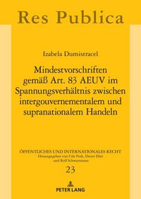 Produktbild: Mindestvorschriften gem&auml;&szlig; Art. 83 AEUV im Spannungsverh&auml;ltnis zwischen intergouvernementalem und supranationalem Handeln