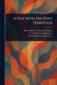 Produktbild: A Day With the Poet Tennyson