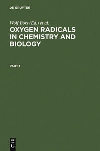 Produktbild: Oxygen Radicals in Chemistry and Biology