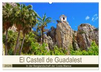 Produktbild: El Castell de Guadalest - In der Berglandschaft der Costa Blanca (Wandkalender 2026 DIN A2 quer), CALVENDO Monatskalender