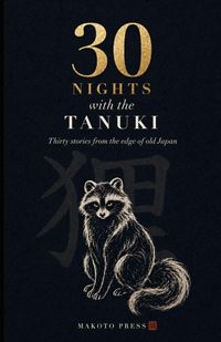 Produktbild: 30 Nights with the Tanuki