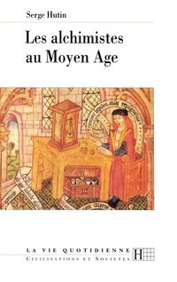 Produktbild: Les alchimistes au Moyen &Acirc;ge