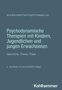Produktbild: Psychodynamische Therapien mit Kindern, Jugendlichen und jungen Erwachsenen