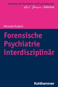 Bild vom Artikel Forensische Psychiatrie interdisziplinär vom Autor Manuela Dudeck