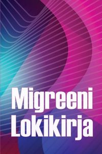 Produktbild: Migreeni Lokikirja