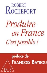 Produktbild: Produire en France, c'est possible !