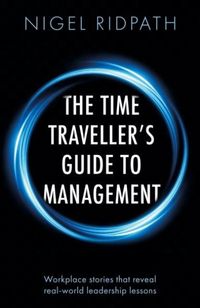 Produktbild: The Time Traveller's Guide to Management