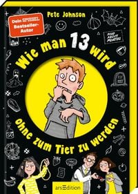 Produktbild: Wie man 13 wird, ohne zum Tier zu werden (Wie man 13 wird 2)