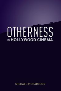 Produktbild: Otherness in Hollywood Cinema