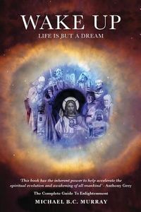 Produktbild: Wake Up: Life Is but a Dream