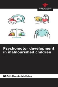 Produktbild: Psychomotor development in malnourished children