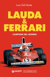 Produktbild: Lauda & Ferrari. Campioni del mondo