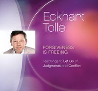 Produktbild: Forgiveness Is Freeing: Teachings to Let Go of Judgments and Conflict