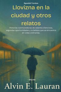 Produktbild: Llovizna en la ciudad y otros relatos