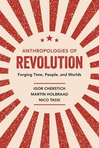 Produktbild: Cherstich, I: Anthropologies of Revolution