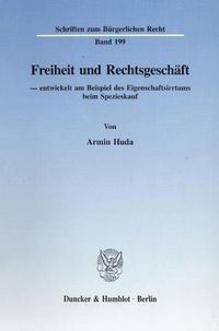 Produktbild: Freiheit und Rechtsgesch&auml;ft